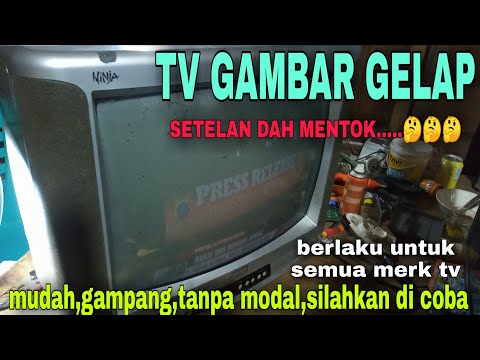 mengatasi tv gambar gelap suara normal dengan mudah