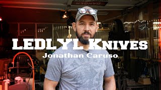 Jonathan Caruso: LEDLYL Knives, Power Hammer