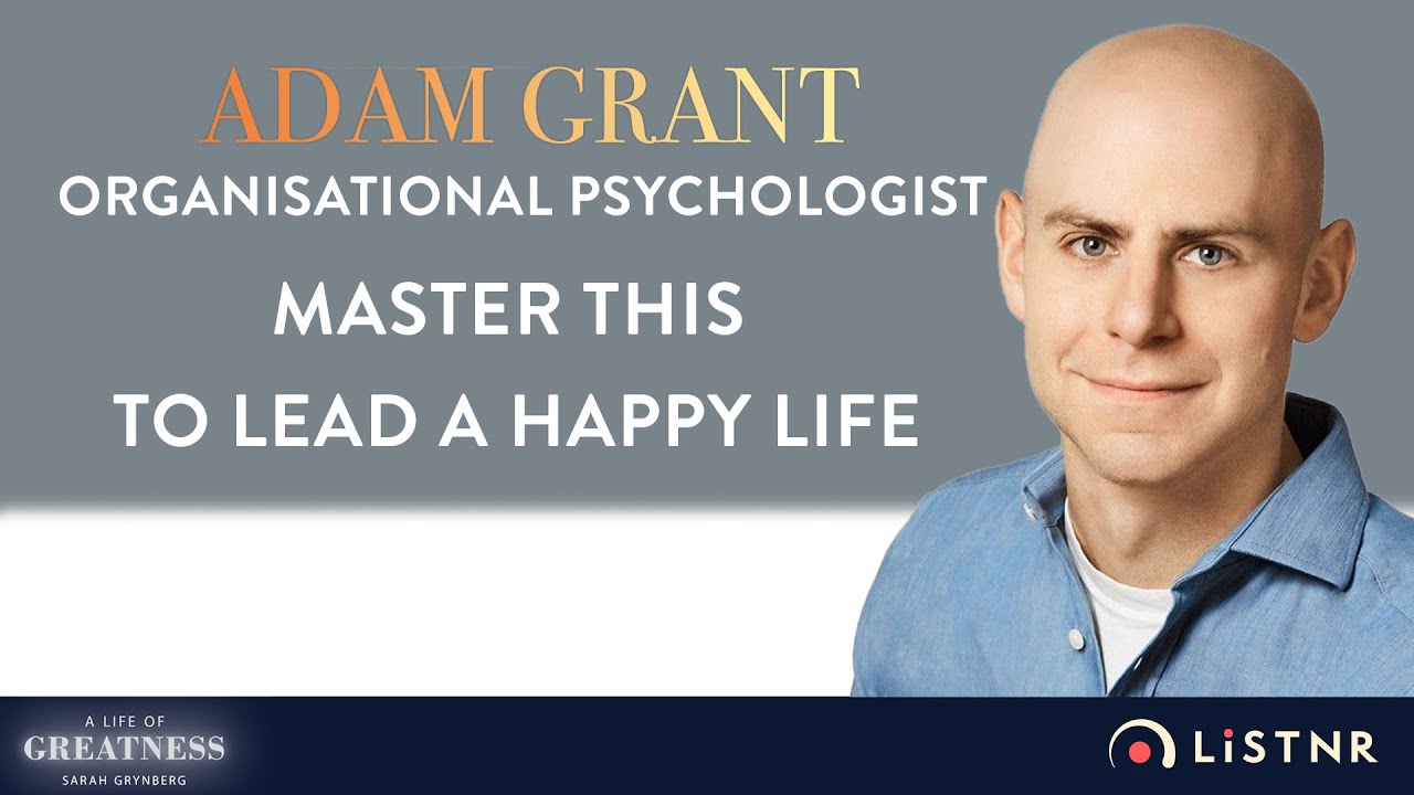 Adam Grant: Rethinking Will Change Your Life - YouTube