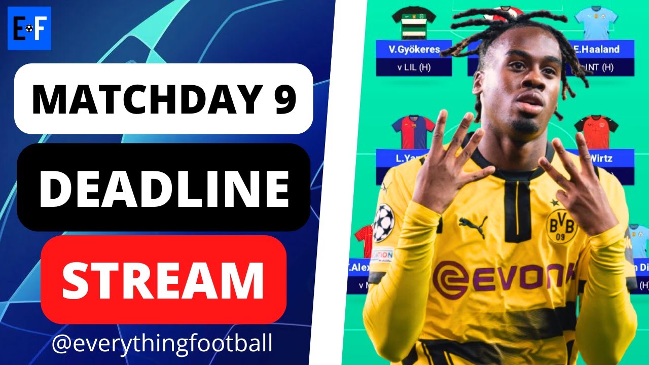 UCL FANTASY MATCHDAY 9 LIVE DEADLINE STREAM | RANK: 540