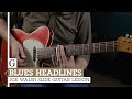 Blues Headlines: Joe Walsh Style Slide Guitar Lesson