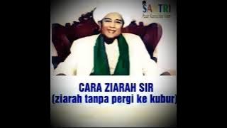 Abah Guru Sekumpul - Cara ziarah sir, tidak hadir di kuburan