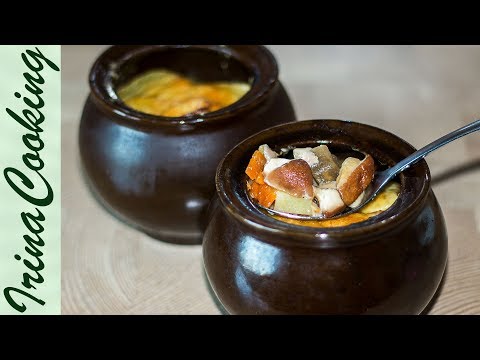 Жаркое в горшочках quotГРИБНОЙ РАЙquot с курицей