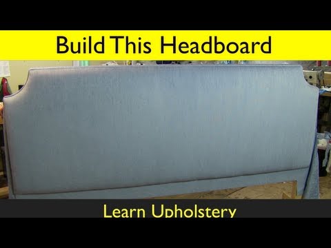 How To Upholster A King Size Headboard You How To Upholster A King Size Headboard