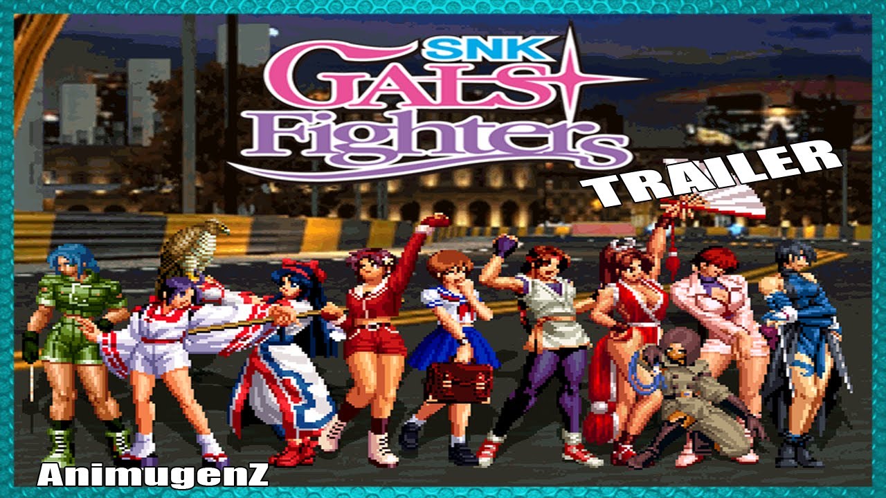 【MUGEN】SNK Gals Fighters - Trailer - YouTube