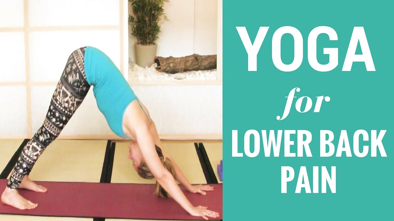 Yoga For Lower Back Pain YouTube