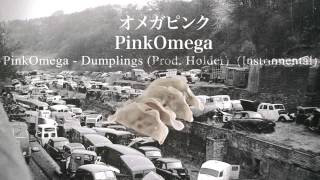 PinkOmega - Dumplings (Prod. Holder) [Instrumental] chords