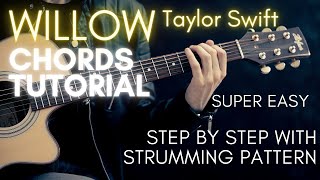 Video thumbnail of "Taylor Swift - Willow Chords (Guitar Tutorial)"