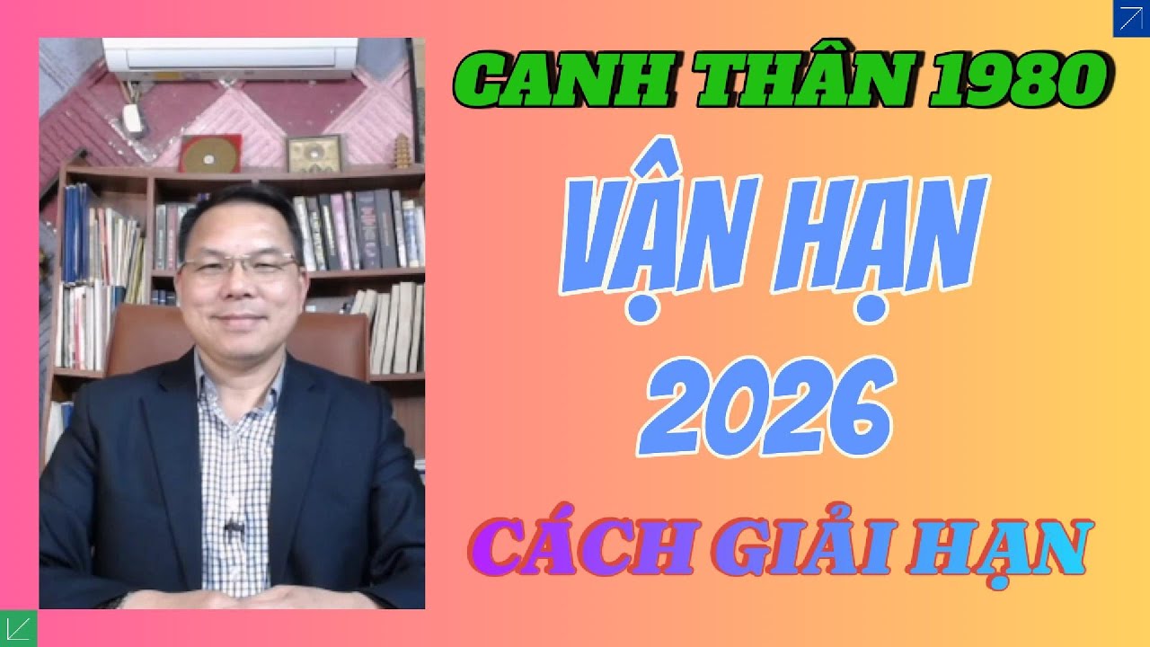 Canh Thân 1980 Năm 2026: Vận Hạn – Công Danh – Tài Lộc – Sức Khỏe – Gia Đạo, Hóa Giải (Phong Thuỷ)
