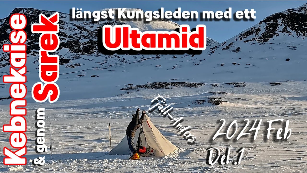 Från Kebnekaise till Sarek via Kungsleden i ett Ultamid 4P.