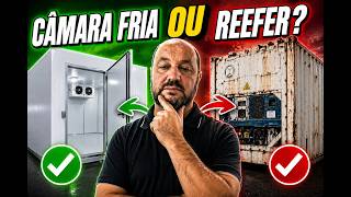 Câmara Fria vs Container Reefer: Qual Vale Mais a Pena?