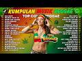 Top Hits Reggae 2026 🔥 Spotify Indonesia Nonstop Full Album