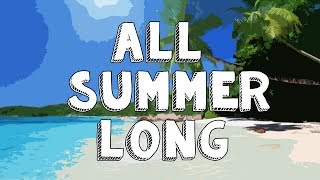 ALL SUMMER LONG | Sam's stream trailer! |