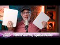 Floating Flutes - Spatial & Lossless Audio, Apple vs. Epic, the new iPad Pro