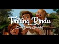 Tentang Rindu Lirik Animasi video (Cover Chintya Gabriella)