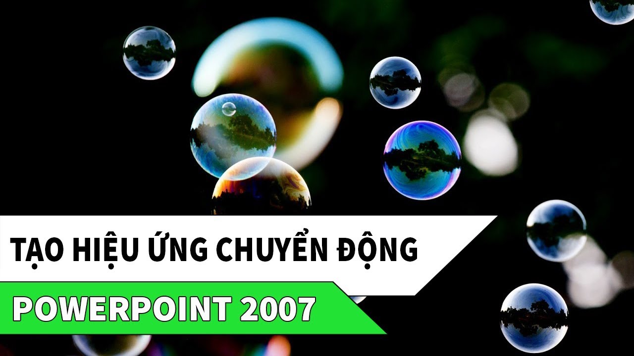 Hướng dẫn học powerpoint 2007 | Hướng dẫn làm PowerPoint 2007 | Cách tạo hiệu ứng chuyển động cho đối tượng trên Slide