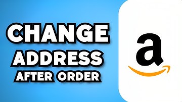 How To Change Shipping Address on Amazon After Order (2023 Guide)