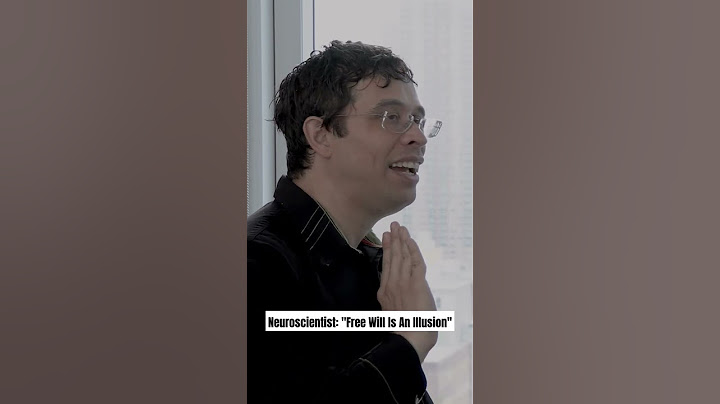 Neuroscientist: Free Will Is An Illusion