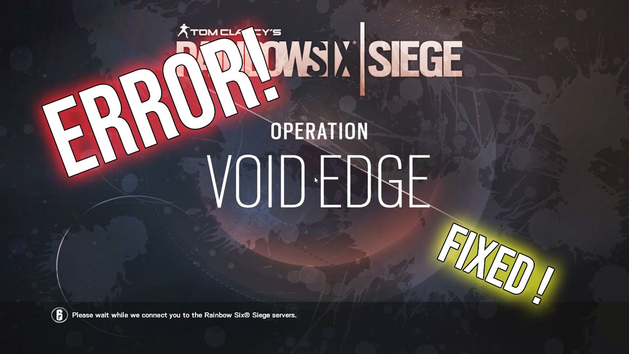 Rainbow Six Siege Fixed Stuck On Connecting To Servers rainbow-six-siege-fixed-stuck-on-connecting-to-servers