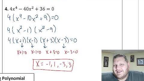 4.5 Solving Polynomial Equations Day 1 Notes