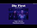 [THAISUB] Die First - Nessa Barrett แปลไทย