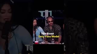 Tate Roasts OnlyFans Model! #shorts