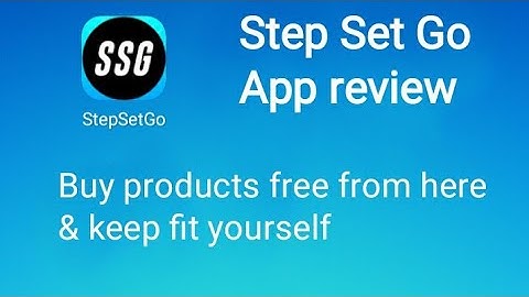 Step set go app real or fake ||Step Set Go app review || How to get free products from this app