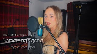 Cover Somethings Got A Hold On Me Christina Aguilera Burlesque - Mathilde Beaugrand