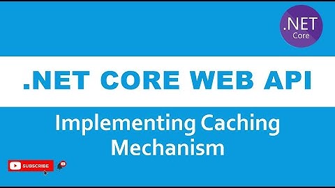 ASP .NET Core Web API Tutorial-Implementing Cache, EP-12