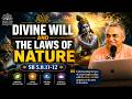 Divine Will | SB 5.1.8-11-12 | HG Nama Nishtha Das | May 16,2026 | ISKCON Mangalore Kulai