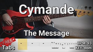 Cymande - The Message (Bass Cover) Tabs