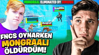 FNCS OYNARKEN "MONGRAAL"I ÖLDÜRDÜK!!