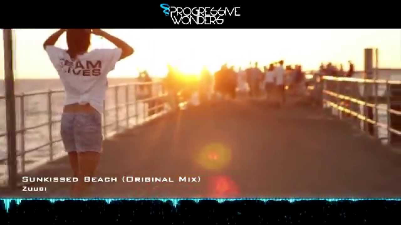 Zuubi - Sunkissed Beach (Original Mix) [Music Video] [Progressive House Worldwide]