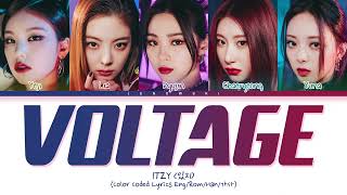 ITZY (있지) - 'Voltage' (Color Coded Eng/Rom/Kanji/가사)