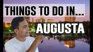 Best Attractions and Places to See in Augusta, Georgia GA