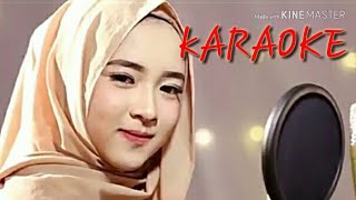 Karaoke ya asyiqol mustofa (nissa sabyan)