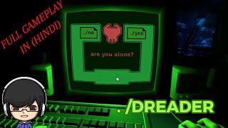 THIS SCARY MAZE GAME WAS SO CREEPY | THE COMPUTER IS ALIVE | (Dreader) ( HINDI )
