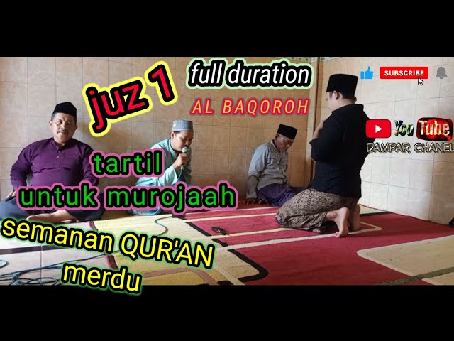 JUZ 1 mutottal merdu semaan QUR'AN class=