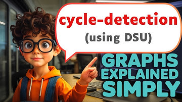 CYCLE-DETECTION | DSU | GRAPH CONCEPTS |