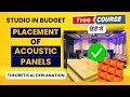 Placement of acoustic panels  studio in budget  free course in hindi