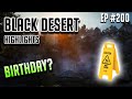 Surprise! - Black Desert Highlights and Funny Moments #200 (PVP, PEN, etc)