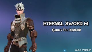 Eternal Sword M - The best MMORPG for Android Lets Play screenshot 2