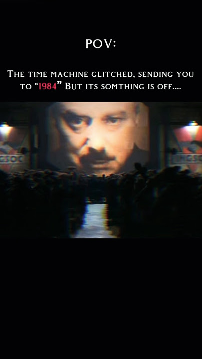 POV: You’re in “1984” but somthing is off… ☠️ #shorts #1984 #pov