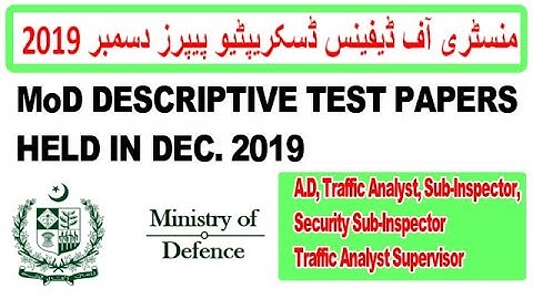 Ministry of Defense Descriptive Paper , MoD NTS Written Paper , A.D, Traffic Analyst, Sub-Inspector
