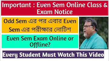 Even Sem Online Class & Exam Notice🔥|All University|Official Notice | NBU | Must Watch Video for All