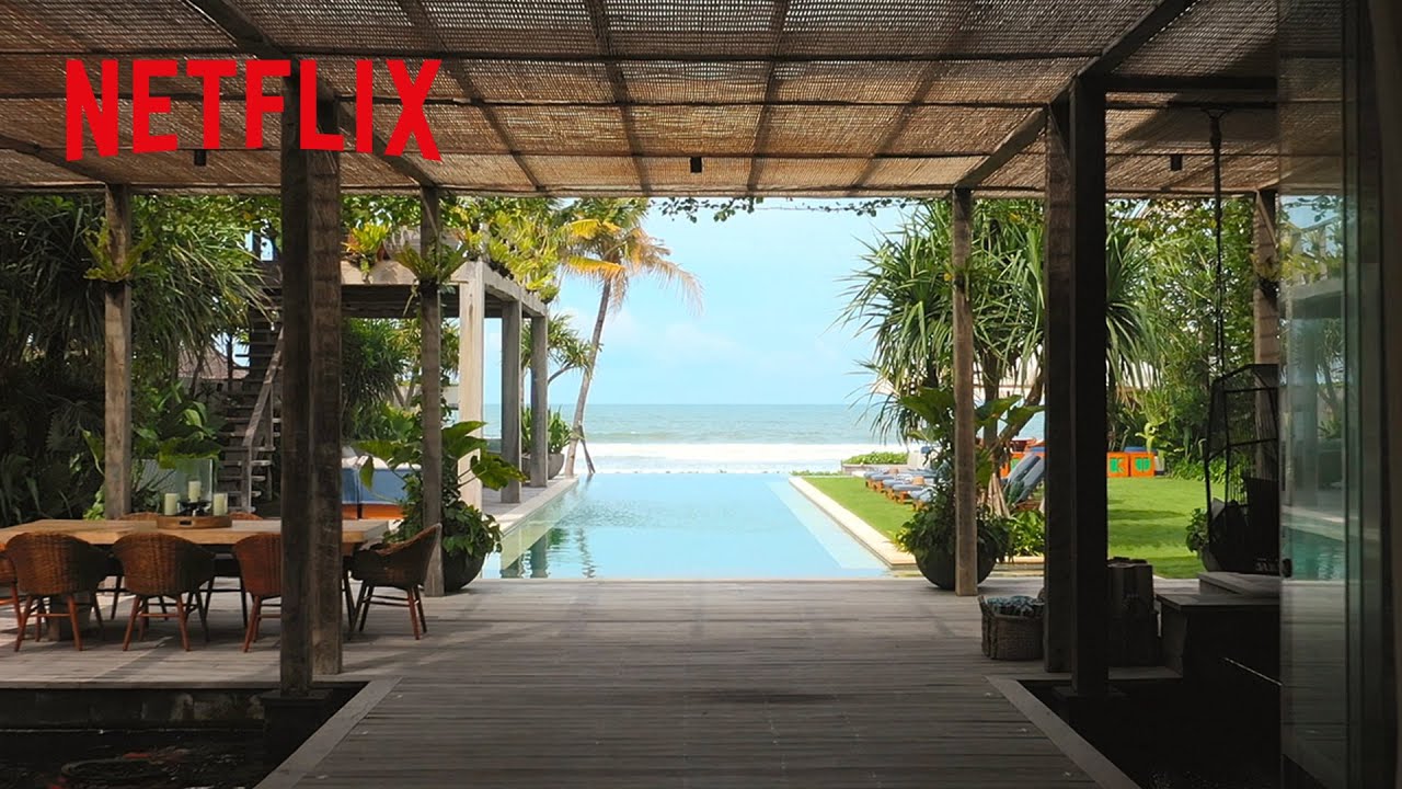 リゾート気分 バリにある超豪華な別荘を覗き見 世界で極める 魅惑のバケーションレンタル Netflix Japan Youtube