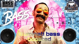 Illuminati song Bass boosted/Bass Master