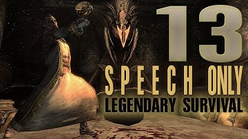 SPEECH ONLY - 13 - a one skill only build - Skyrim AE legendary survival playthrough