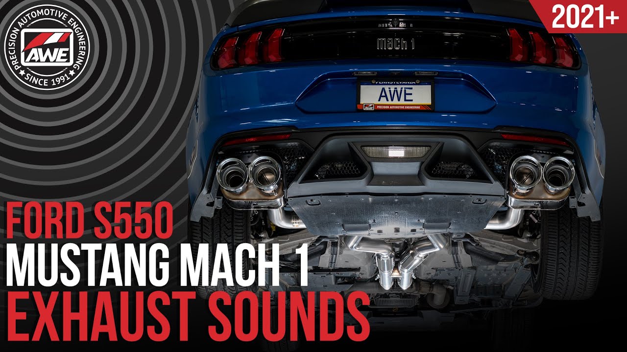 21-'23 Ford S550 Mustang Mach 1: AWE SwitchPath™ Exhaust - YouTube