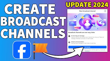How to create Broadcast Channels on Facebook page [UPDATE 2024]